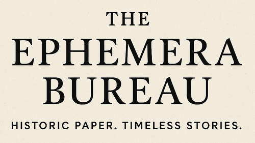 The Ephemera Bureau
